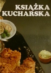 Okładka książki Książka kucharska. Przepisy kulinarne narodów Jugosławii 