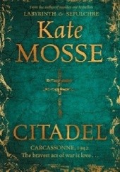 Okładka książki Citadel Kate Mosse