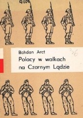 Okładka książki Polacy w walkach na Czarnym Lądzie Bohdan Arct
