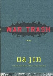 Okładka książki War Trash Ha Jin