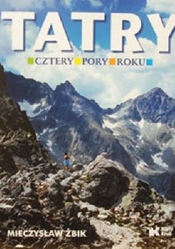 Tatry. Cztery pory roku