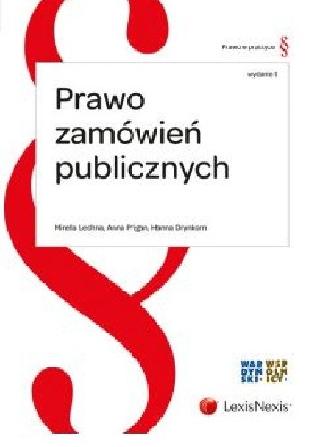 Okładka książki Prawo zamówień publicznych Hanna Drynkorn, Mirella Lechna, Anna Prigan