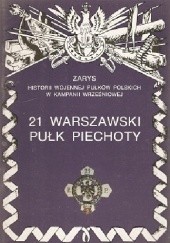 Okładka książki 21 Warszawski Pułk Piechoty Lechosław Karczewski