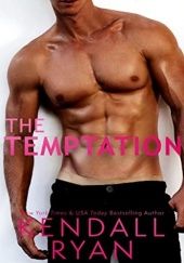 Okładka książki The Temptation Kendall Ryan