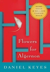 Okładka książki Flowers for Algernon Daniel Keyes