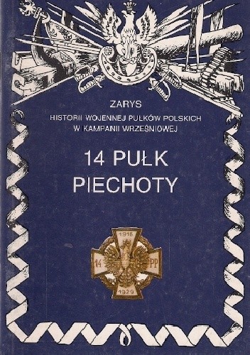 Okładka książki 14 Pułk Piechoty Igor Kraiński