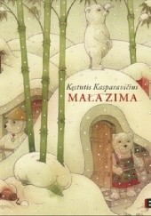 Okładka książki Mała zima Kęstutis Kasparavičius