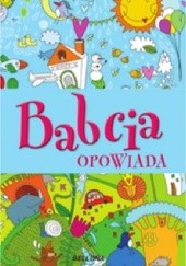Okładka książki Babcia opowiada Krzysztof Wiśniewski