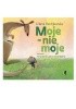 Okładka książki Moje - nie moje Liliana Bardijewska