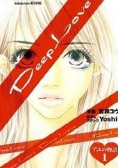 Okładka książki Deep Love: Ayu no Monogatari #01 Yoshi Yuu