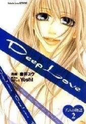 Okładka książki Deep Love: Ayu no Monogatari #02 Yoshi Yuu