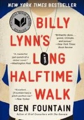 Okładka książki Billy Lynn's Long Halftime Walk Ben Fountain