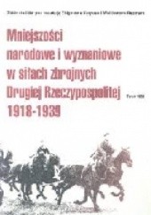 Mniejszości narodowe i wyznaniowe w siłach zbrojnych Drugiej Rzeczypospolitej 1918-1939