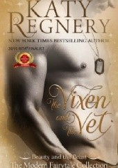 Okładka książki The Vixen and the Vet Katy Regnery