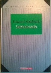 Okładka książki Siekierezada Edward Stachura