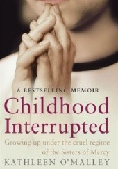 Okładka książki Childhood Interrupted 