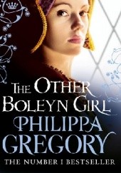 Okładka książki The Other Boleyn Girl Philippa Gregory