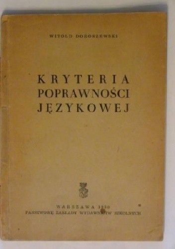 Okładka książki Kryteria poprawności językowej Witold Doroszewski