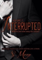 Interrupted Vol. 2