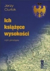 Okładka książki Ich książęce wysokości - część górnośląska