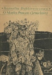 Okładka książki O Marku Prawym z Jemielnicy