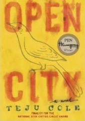 Okładka książki Open City Teju Cole