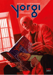 Okładka książki Yorgi cz.3: Komiks, którego nie było autora Jerzy Ozga,&nbsp;Dariusz Rzontkowski, 9788364858192