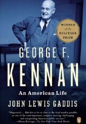 Okładka książki George F. Kennan: An American Life John Lewis Gaddis