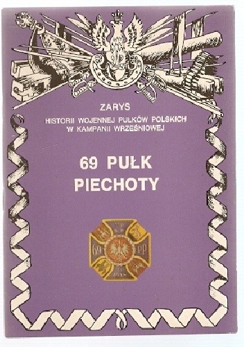 Okładka książki 69 Pułk Piechoty Piotr Bauer