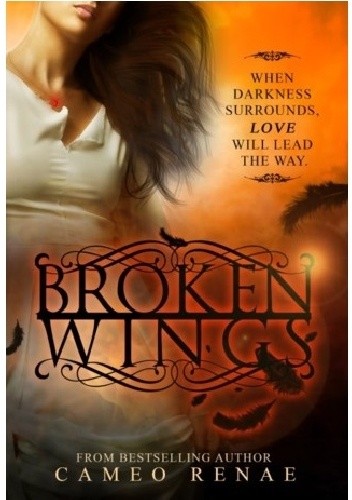 Okładka książki Broken Wings Cameo Renae
