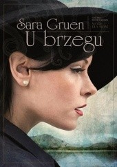 Okładka książki U brzegu Sara Gruen