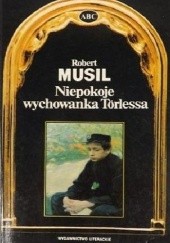 Okładka książki Niepokoje wychowanka Törlessa Robert Musil