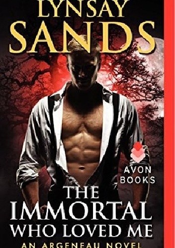 Okładka książki The Immortal Who Loved Me Lynsay Sands