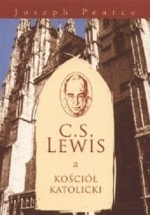 Okładka książki C.S. Lewis a Kościół Katolicki