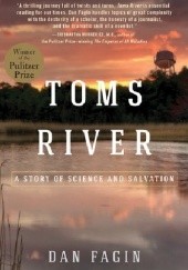 Okładka książki Toms River: A Story of Science and Salvation Dan Fagin
