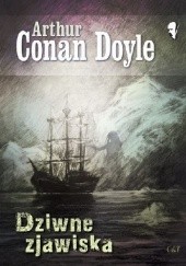 Okładka książki Dziwne zjawiska Arthur Conan Doyle