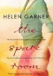 Okładka książki The Spare Room Helen Garner
