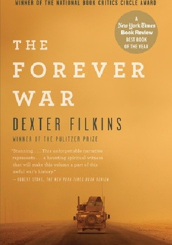 Okładka książki The Forever War Dexter Filkins