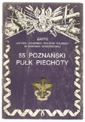Okładka książki 55 Poznański Pułk Piechoty