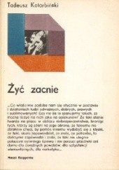 Okładka książki Żyć zacnie Tadeusz Kotarbiński