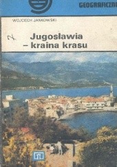 Jugosławia - kraina krasu