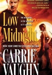 Okładka książki Low Midnight Carrie Vaughn