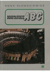 Okładka książki Bogotańskie ABC