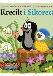 Okładka książki Krecik i sikoreczka Małgorzata Strzałkowska