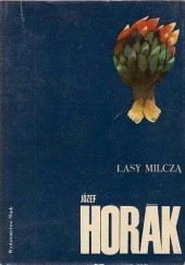 Okładka książki Lasy milczą Jozef Horák