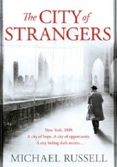 Okładka książki The City of Strangers Michael Russell