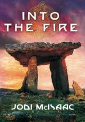Okładka książki Into the Fire Jodi McIsaac