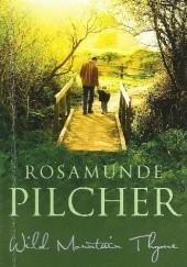 Okładka książki Wild Mountain Thyme Rosamunde Pilcher