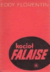 Okładka książki Kocioł Falaise Eddy Florentin