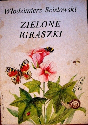 Okładka książki Zielone igraszki Włodzimierz Scisłowski